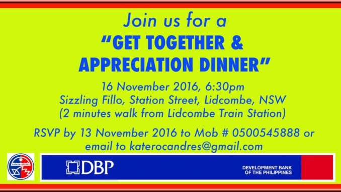The Philippine Community Council of New South Wales Inc (PCC NSW Inc) is organising the "Get Together and Appreciation Dinner" on 16 November 2016 at Lidcombe, NSW, Australia