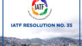 IATF Resolution 35